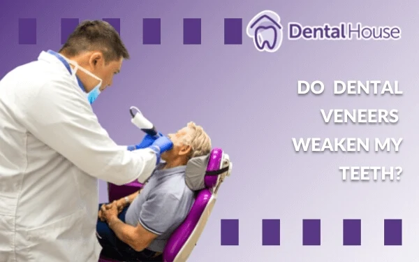 Do Dental Veneers Weaken My Teeth