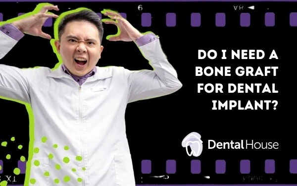 Do I Need Bone Graft for Dental Implant