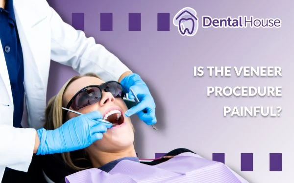 Is the Veneer Procedure Painful